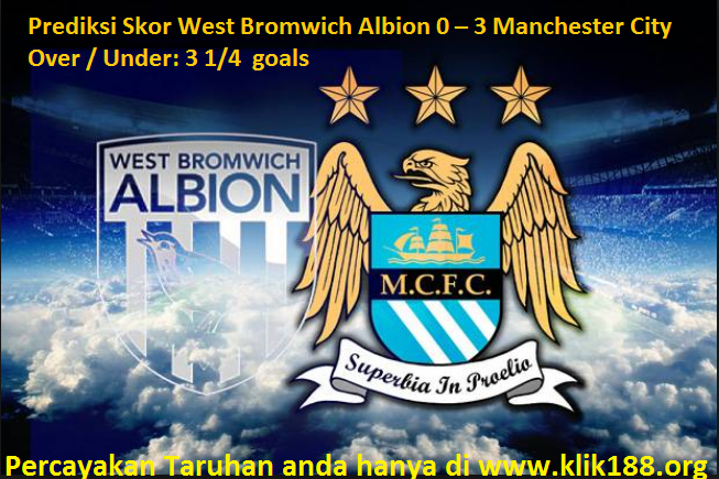 Prediksi Skor West Bromwich Albion vs Manchester City 28 Oktober 2017