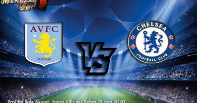 Prediksi Bola Akurat Aston Villa vs Chelsea 21 Juni 2020