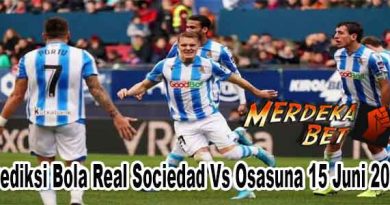 Prediksi Bola Real Sociedad Vs Osasuna 15 Juni 2020