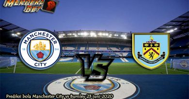 Prediksi bola Manchester City vs Burnley 23 juni 2020